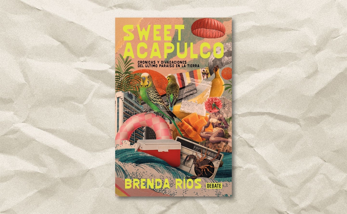 Portada de ‘Sweet Acapulco’, de Brenda Ríos. (Debate)