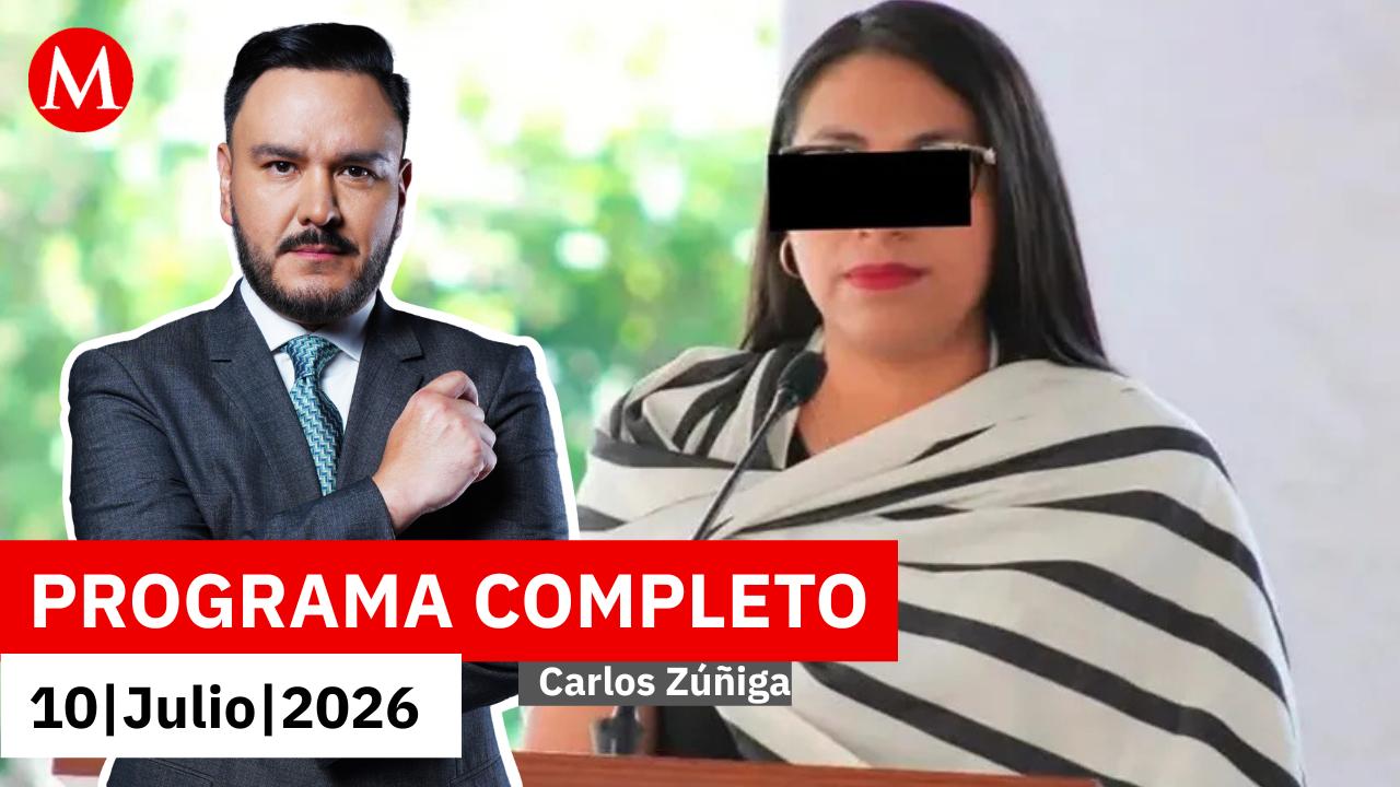 Vinculan a alcaldesa de Tenancingo por simular su secuestro | Carlos Zúñiga, 10 de julio de 2026