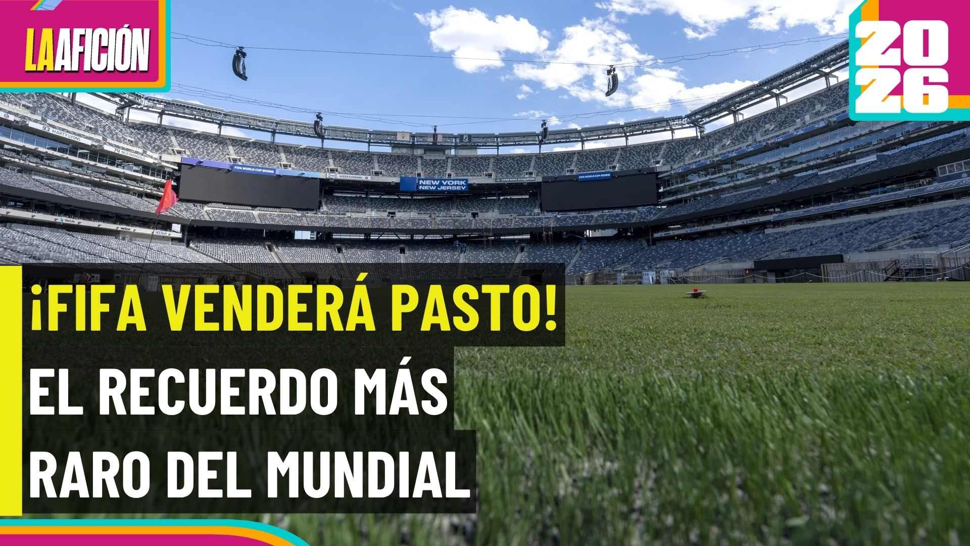 La FIFA pone a la venta el pasto utilizado para la Final del Mundial 2026