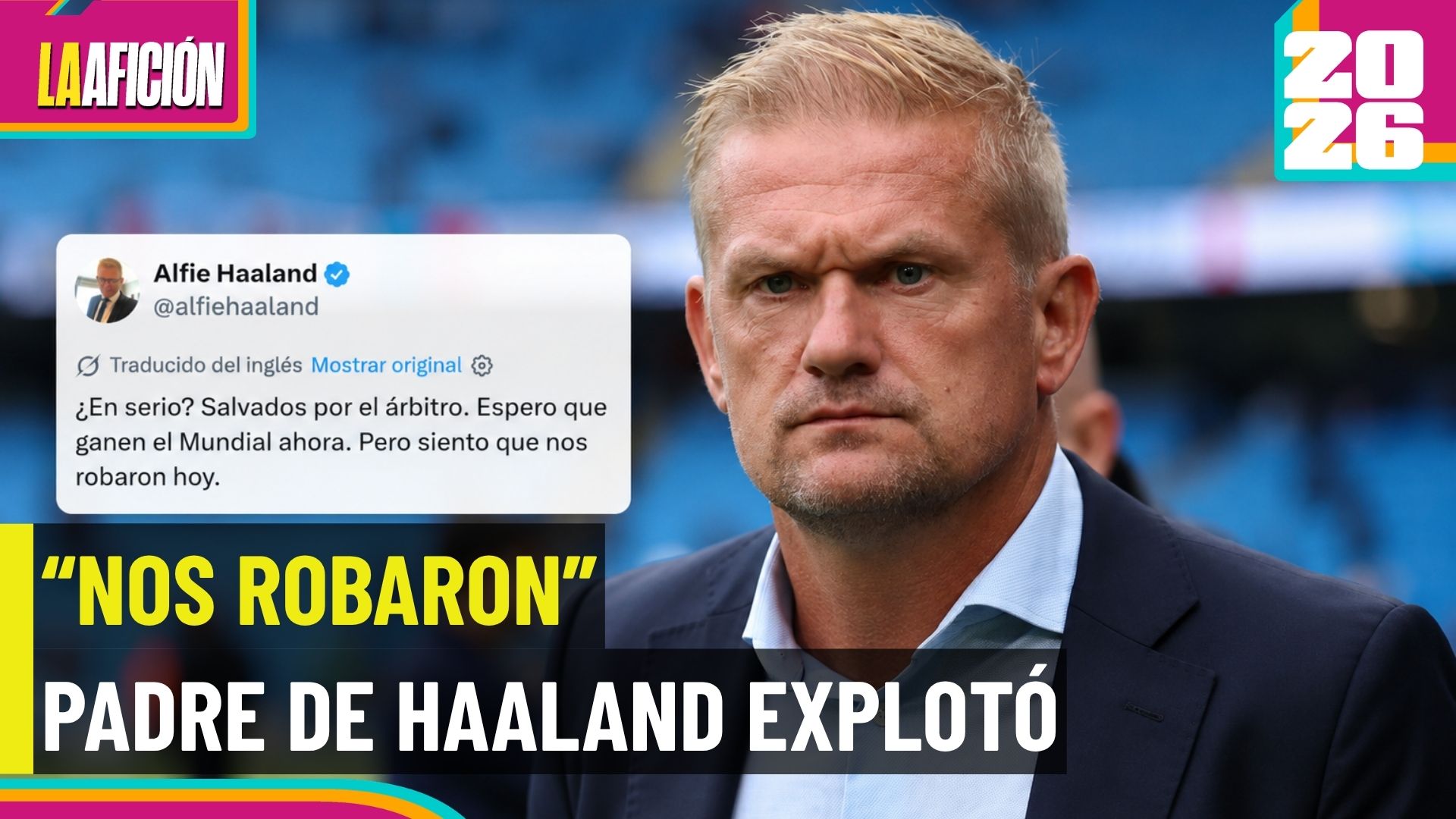 Padre de Haaland estalla contra el arbitraje tras la eliminación de Noruega