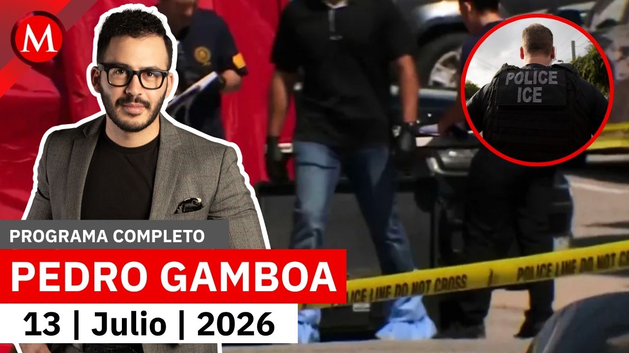 México presentará una demanda por muertes de mexicanos en EU | Pedro Gamboa, 13 de julio de 2026