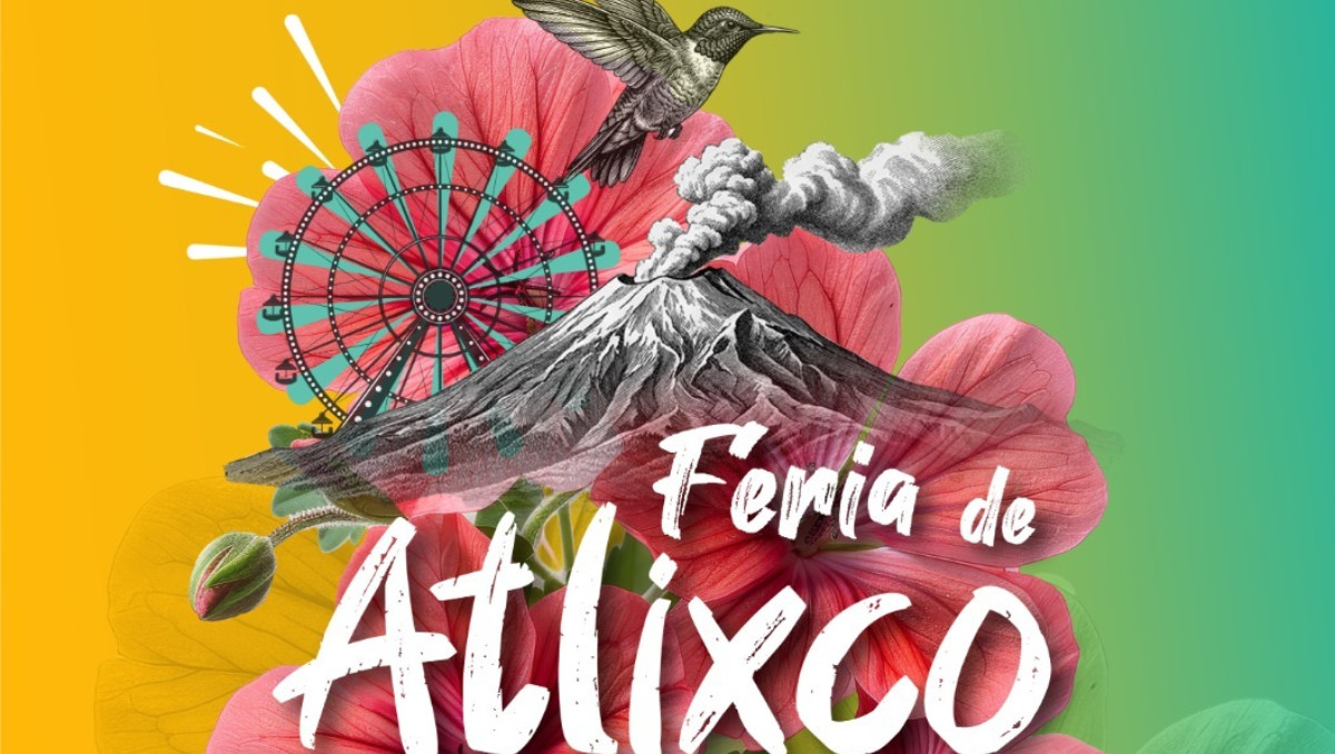 Feria de Atlixco 2026 | Especial
