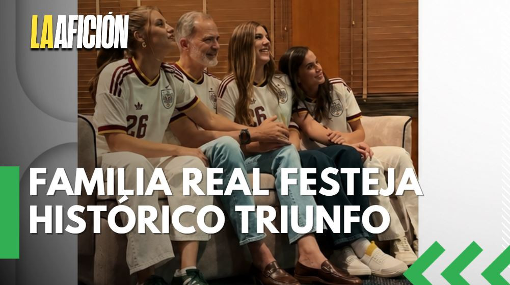 España lleva 16 años esperando y ahora la familia real festeja futbol como nunca