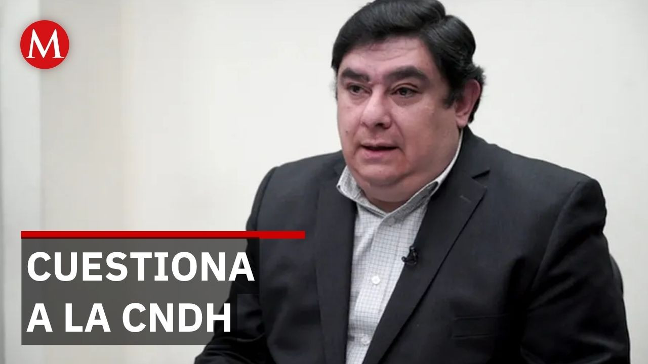 Iñaky Blanco asegura que la recomendación de la CNDH es una "mentira histórica"