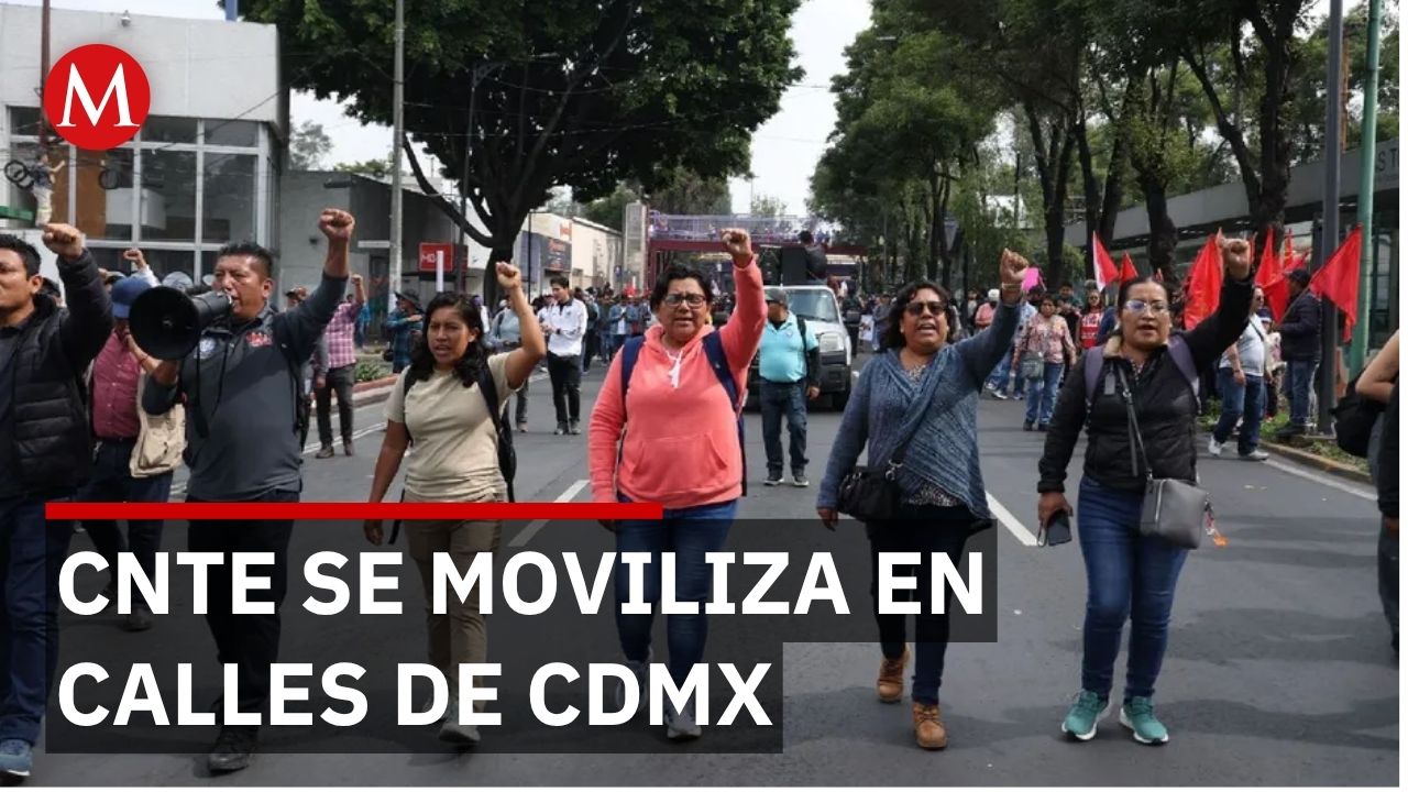 CNTE retira plantón pero vuelve a marchar por incumplimiento de acuerdos en educación