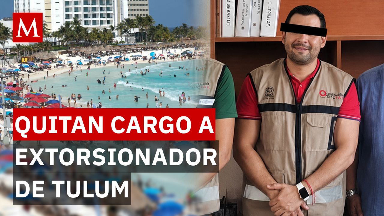 ¿Gobierno o crimen? El funcionario que extorsionaba a comerciantes en Tulum