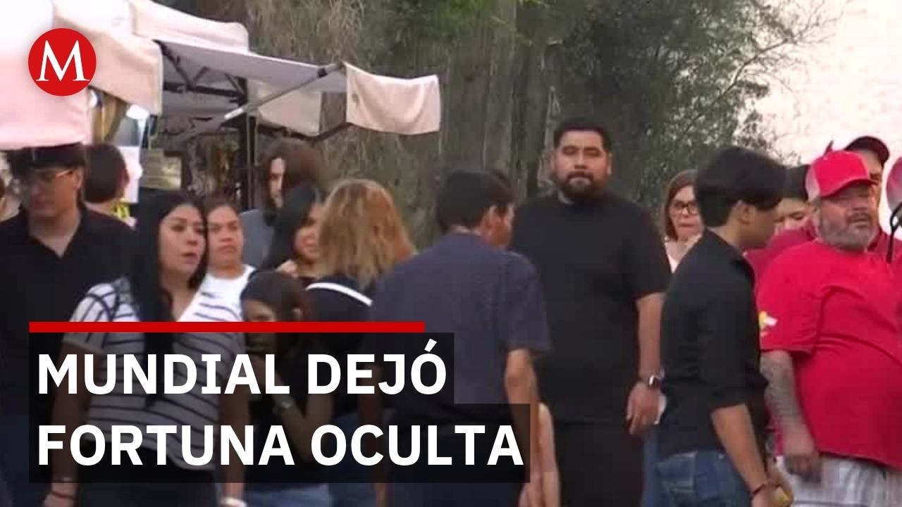 Secretaría de Turismo revela que el mundial dejó 50 mil millones de pesos en derrama económica