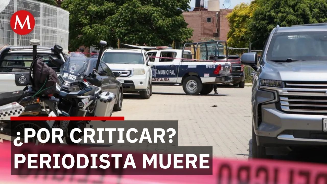 Ejecutan a periodista oaxaqueño por sus críticas al gobierno estatal en San Pablo Etla