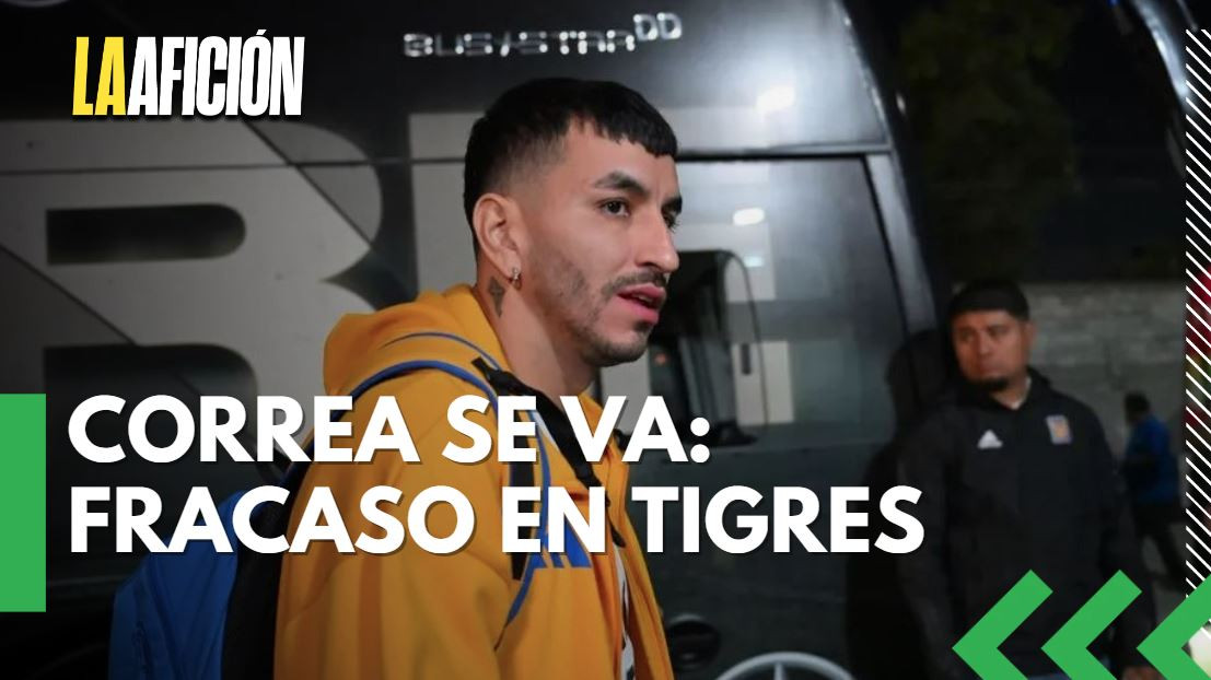 Ángel Correa se va de Tigres sin títulos pese a llegar como estrella de la Liga MX