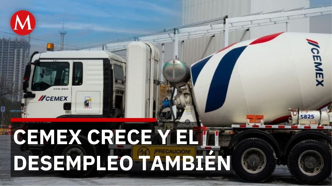 CEMEX crece 17% mientras desempleo en México alcanza 2.9 millones de personas