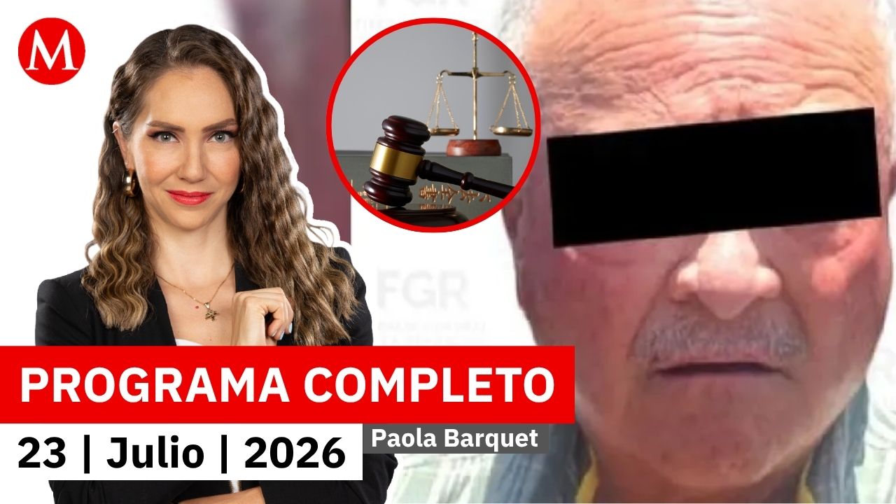 El exgobernador Ernesto 'N' es vinculado a proceso | Paola Barquet, 23 de julio de 2026