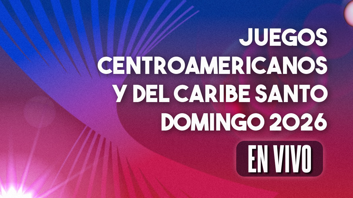 Dónde ver EN VIVO la Ceremonia de Inauguración de los Juegos Centroamericanos y del Caribe 2026 (La Afición)