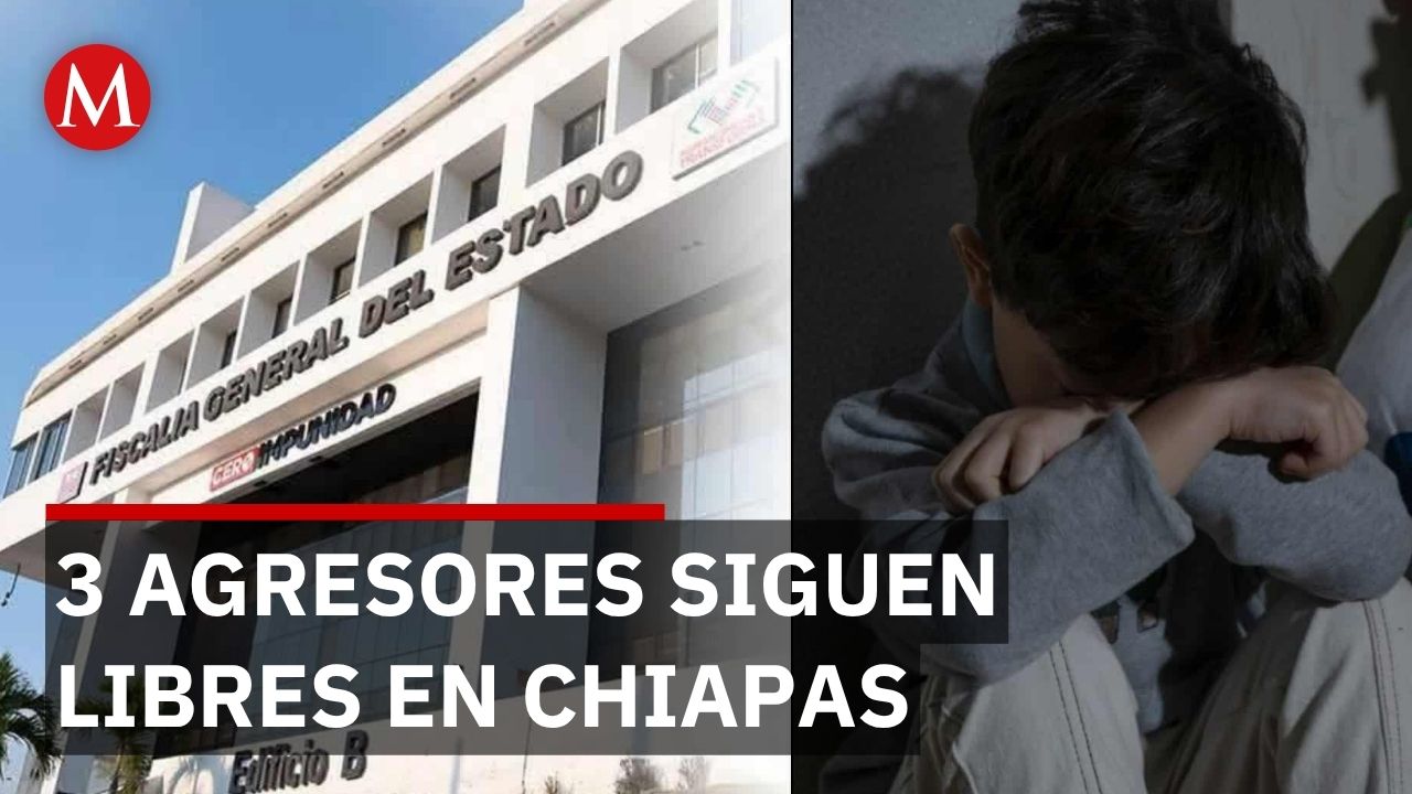 Fiscal promete capturar a 3 agresores de menor en Chiapas pero continúan prófugos