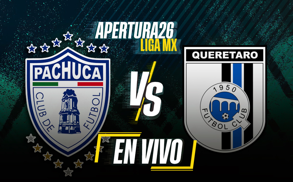 Pachuca vs Querétaro. Partido de la Jornada 2 de la Liga MX, Apertura 2026 (La Afición)
