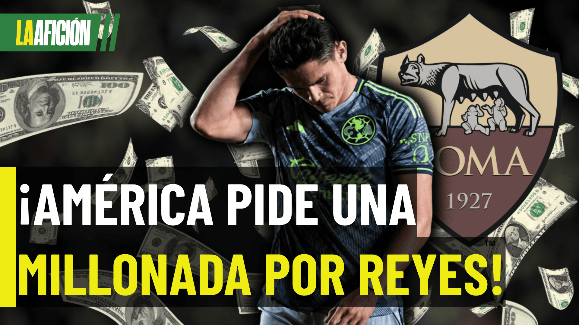 Roma presenta oferta por Israel Reyes, pero América la rechaza por insuficiente