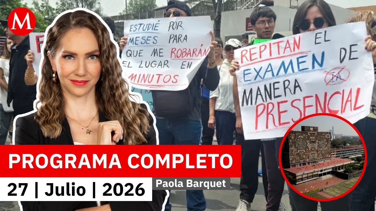 Aspirantes protestan en CU por irregularidades en su examen | Paola Barquet, 27 de julio de 2026