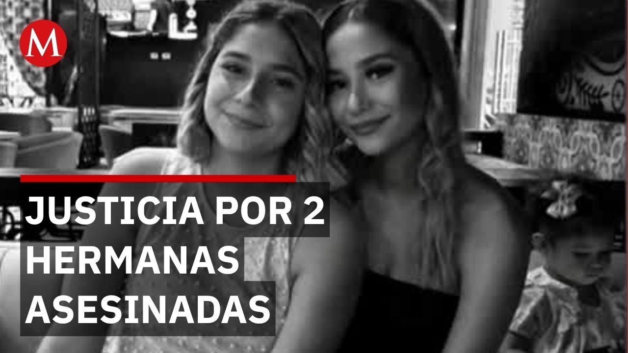 Asesinan a hermanas por celos de una mujer en riña en Tamaulipas; familia exige justicia