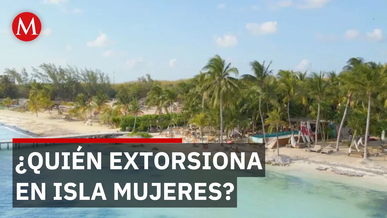 Funcionarios cobran por seguridad en Isla Mujeres; Sheinbaum ordena investigación
