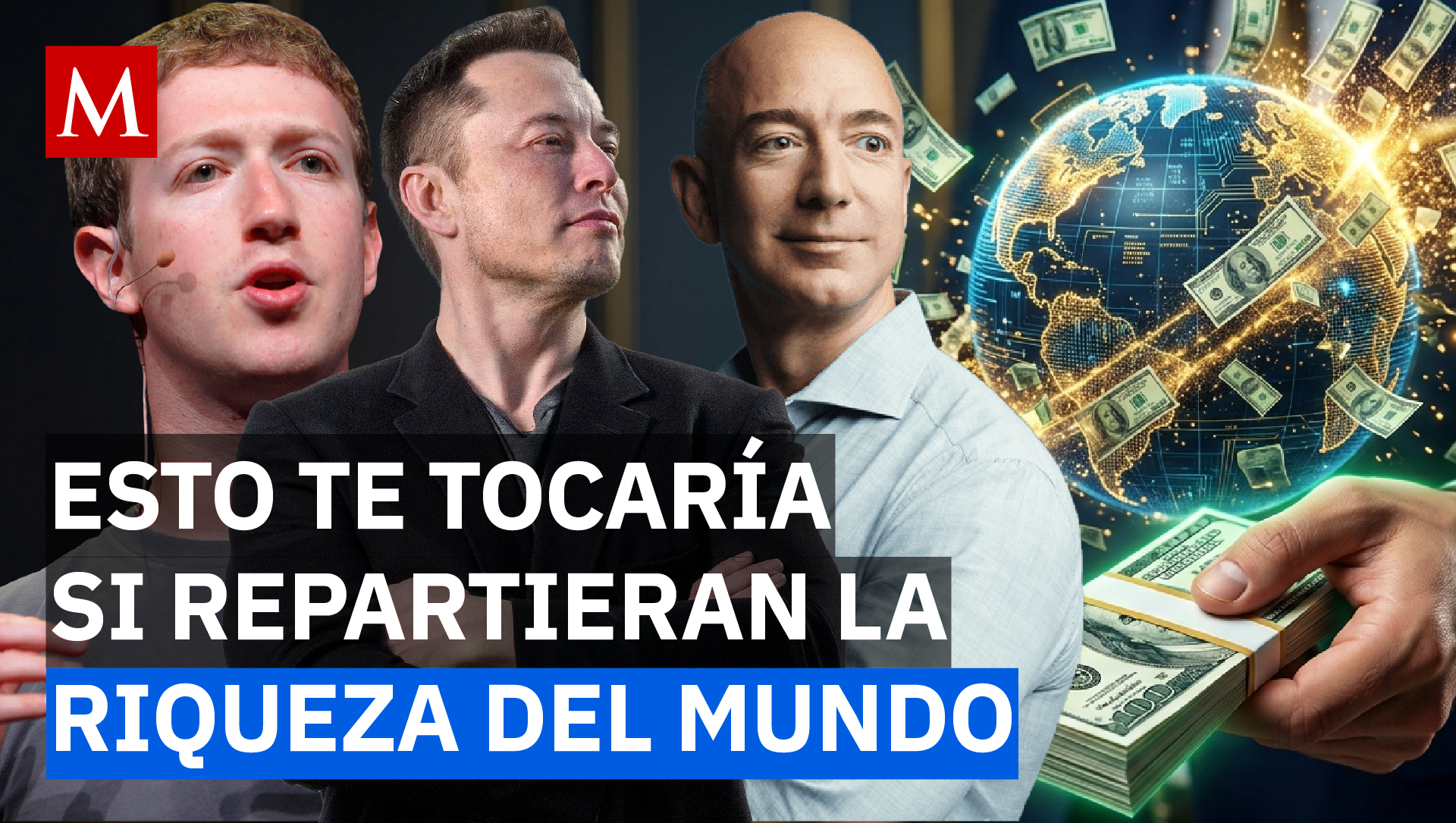 ¿Qué pasaría si repartieran la fortuna de los más ricos del mundo entre la población?