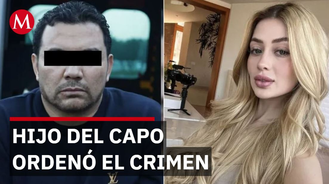 Hijo de capo ordenó feminicidio de influencer mientras transmitía en vivo