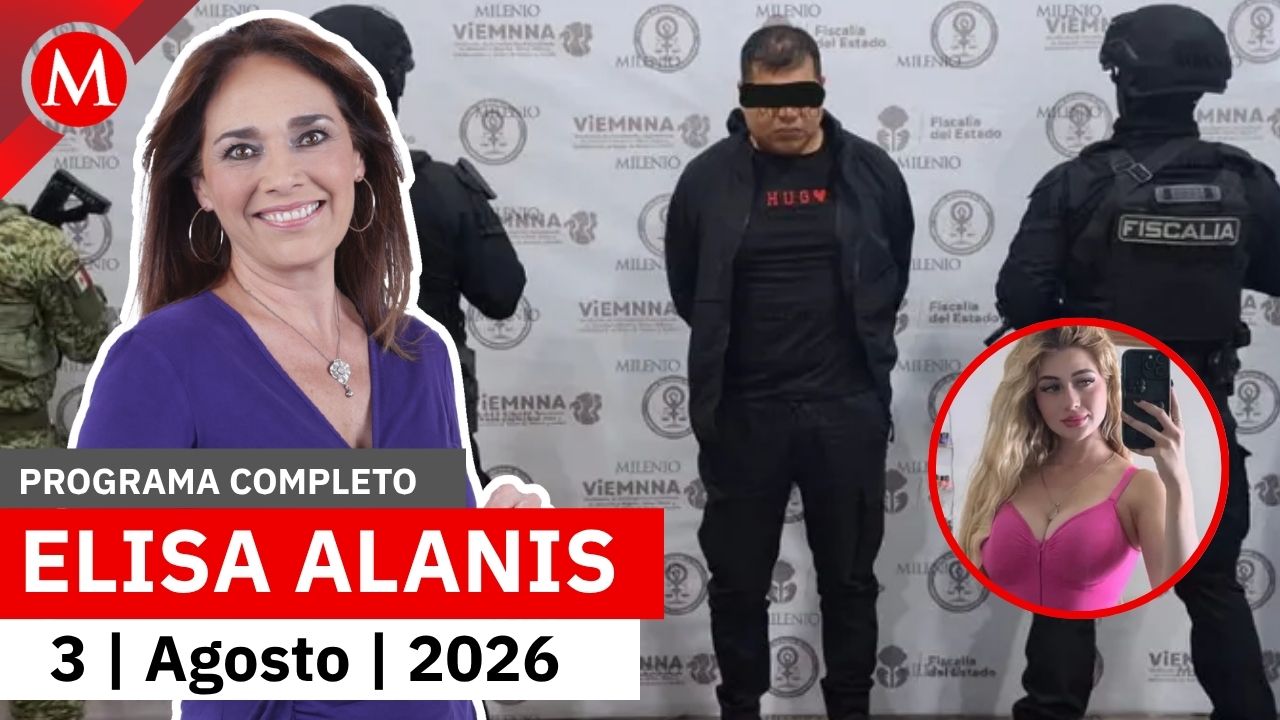Capturan a Iván 'N', coautor del feminicidio de Valeria Márquez | Elisa Alanís, 3 de agosto de 2026