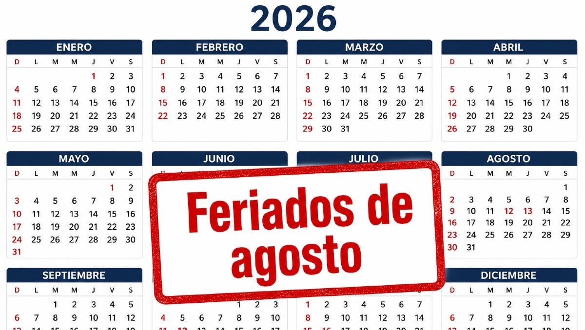 Puentes y días feriados en agosto 2026 | lA Discover