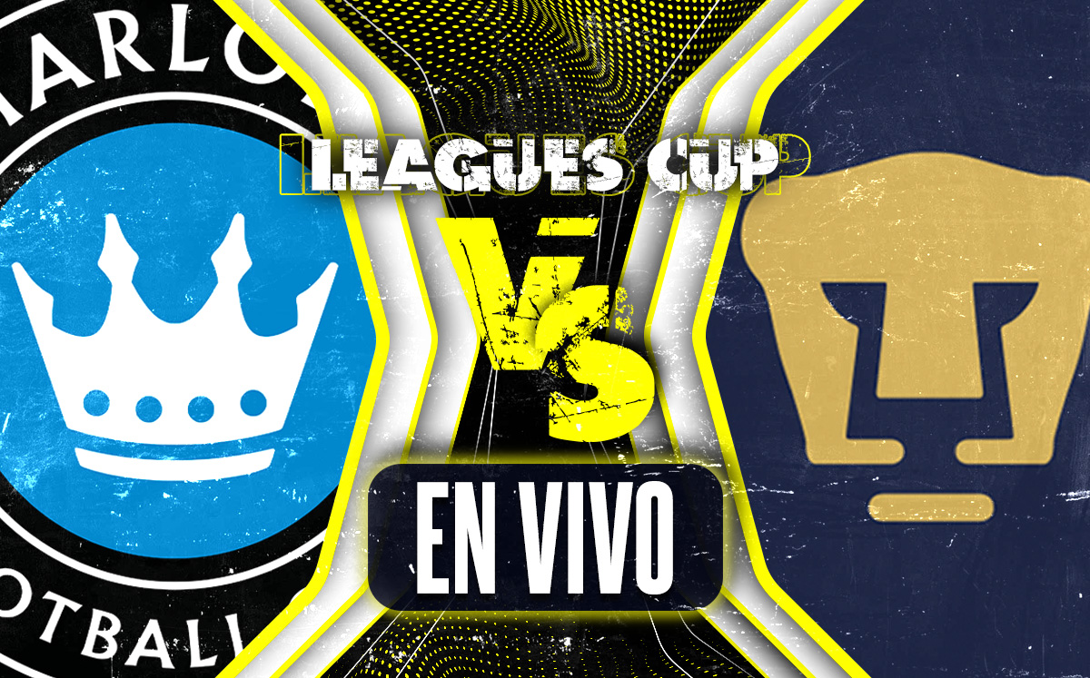 Charlotte vs Pumas EN VIVO | Partido de la Leagues Cup HOY (La Afición)
