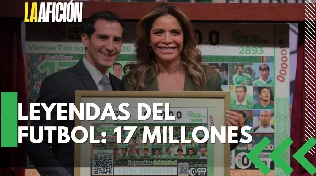 Sorteo especial de futbol con 17 millones en premios este viernes 7 de agosto