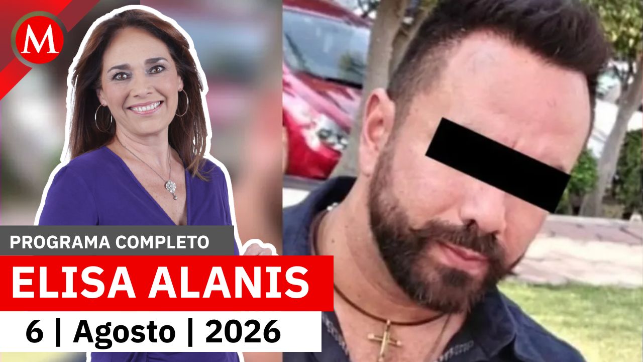 Detienen al exesposo de Paula Fajardo por violencia familiar | Elisa Alanís, 6 de agosto de 2026