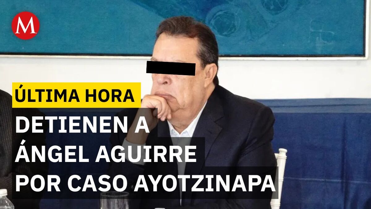 Exgobernador de Guerrero detenido por ocultamiento de evidencia en caso de los 43
