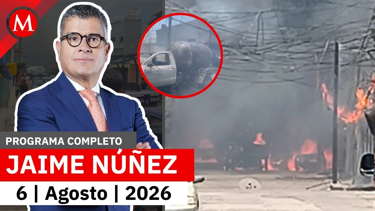 Explota pipa de gas en Morelos; deja un saldo de 15 heridos | Jaime Núñez, 6 de agosto de 2026