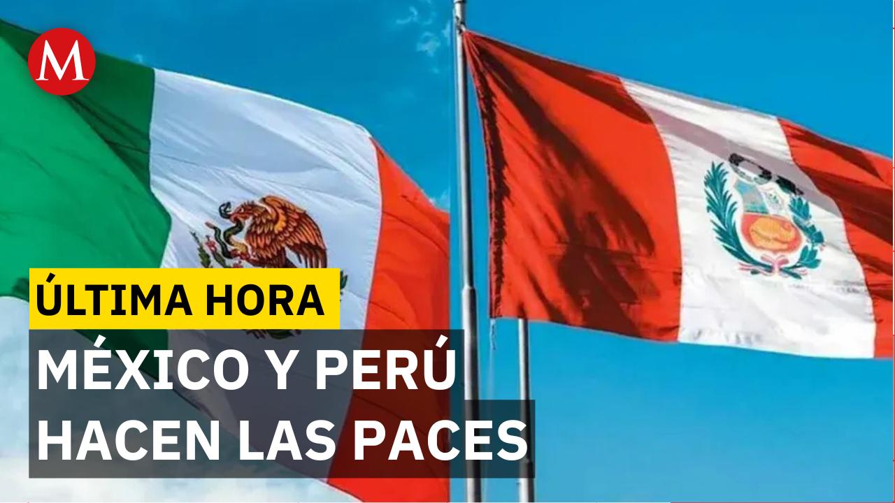 México y Perú restablecen relaciones diplomáticas tras ruptura por asilo a Betssy Chávez