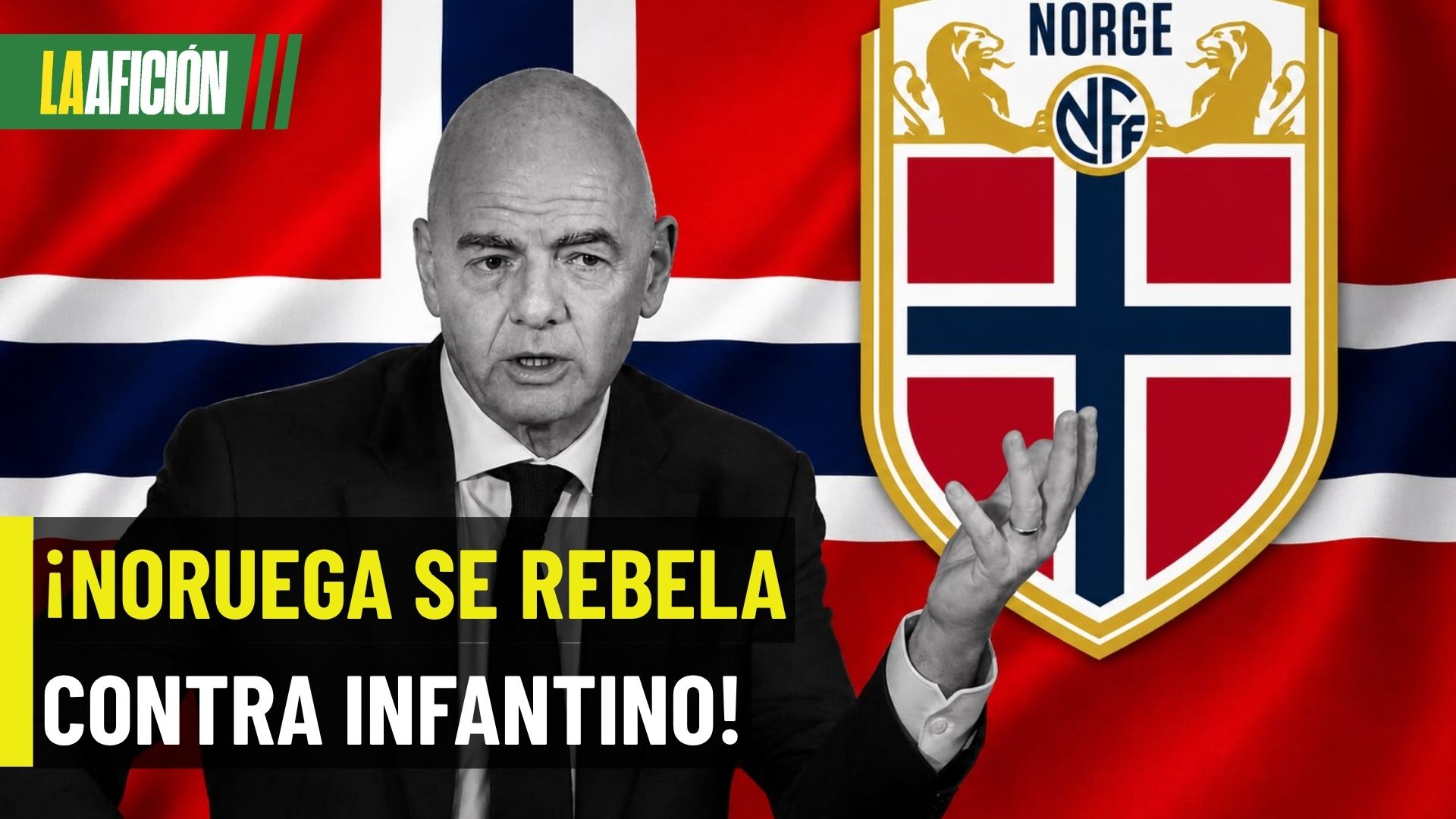 Noruega pide la renuncia de Infantino y lanza fuerte crítica contra la FIFA