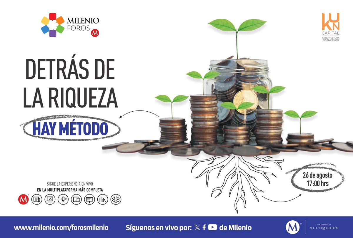 En Milenio Foros de abordarán temas que ayuden al mexicano a fortalecer su dinero