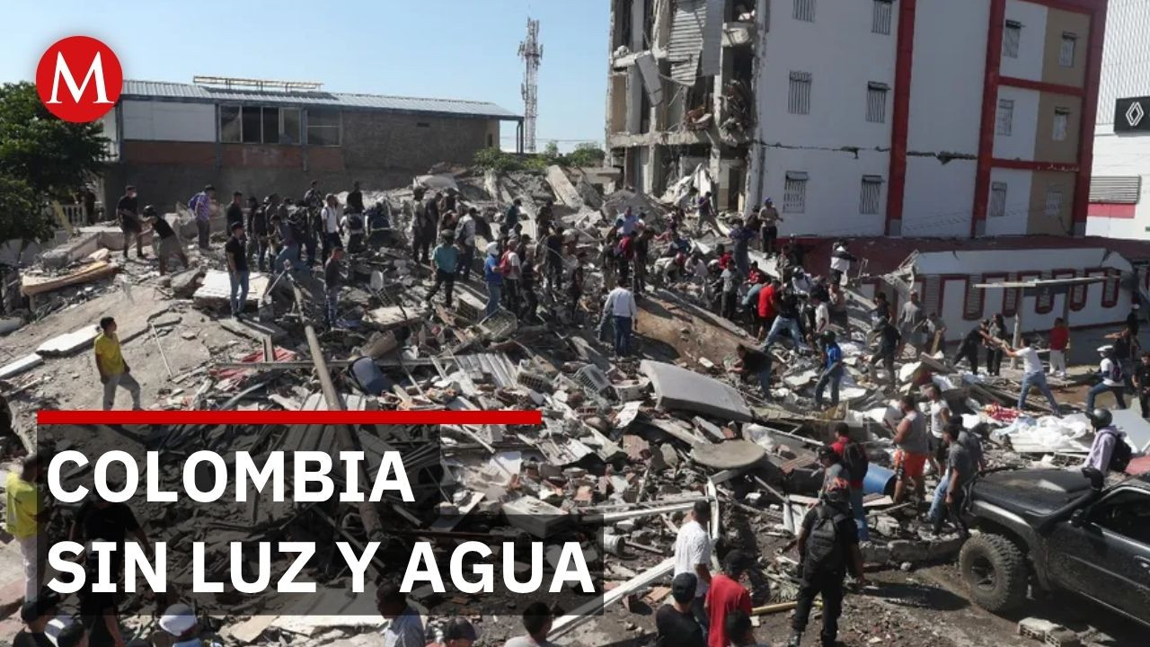 Terremoto de magnitud 7.4 en Colombia: 134 muertos y ciudades sin servicios