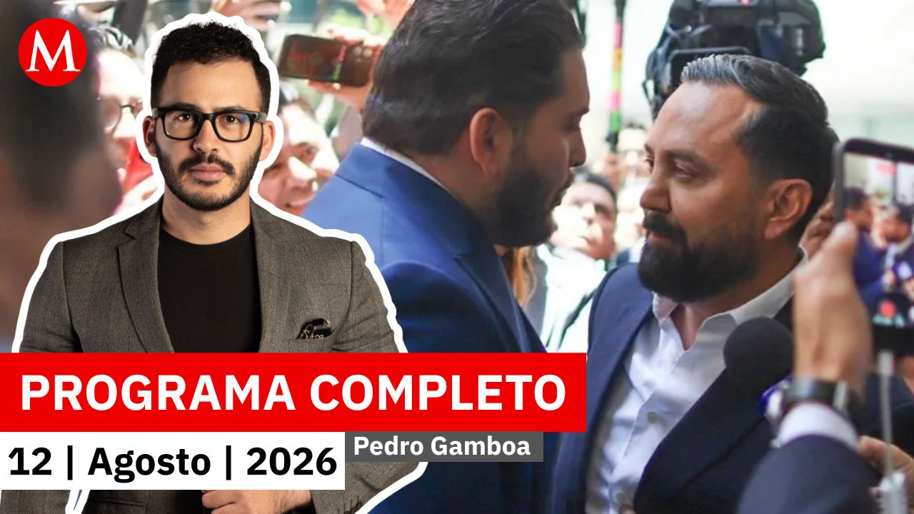 Confrontación en el Senado: empujones entre Mancilla y Ávila | Pedro Gamboa, 12 de agosto de 2026