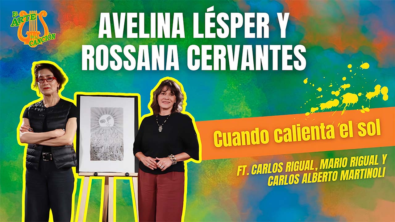 "Cuando calienta el sol" Entrevista con Avelina Lésper