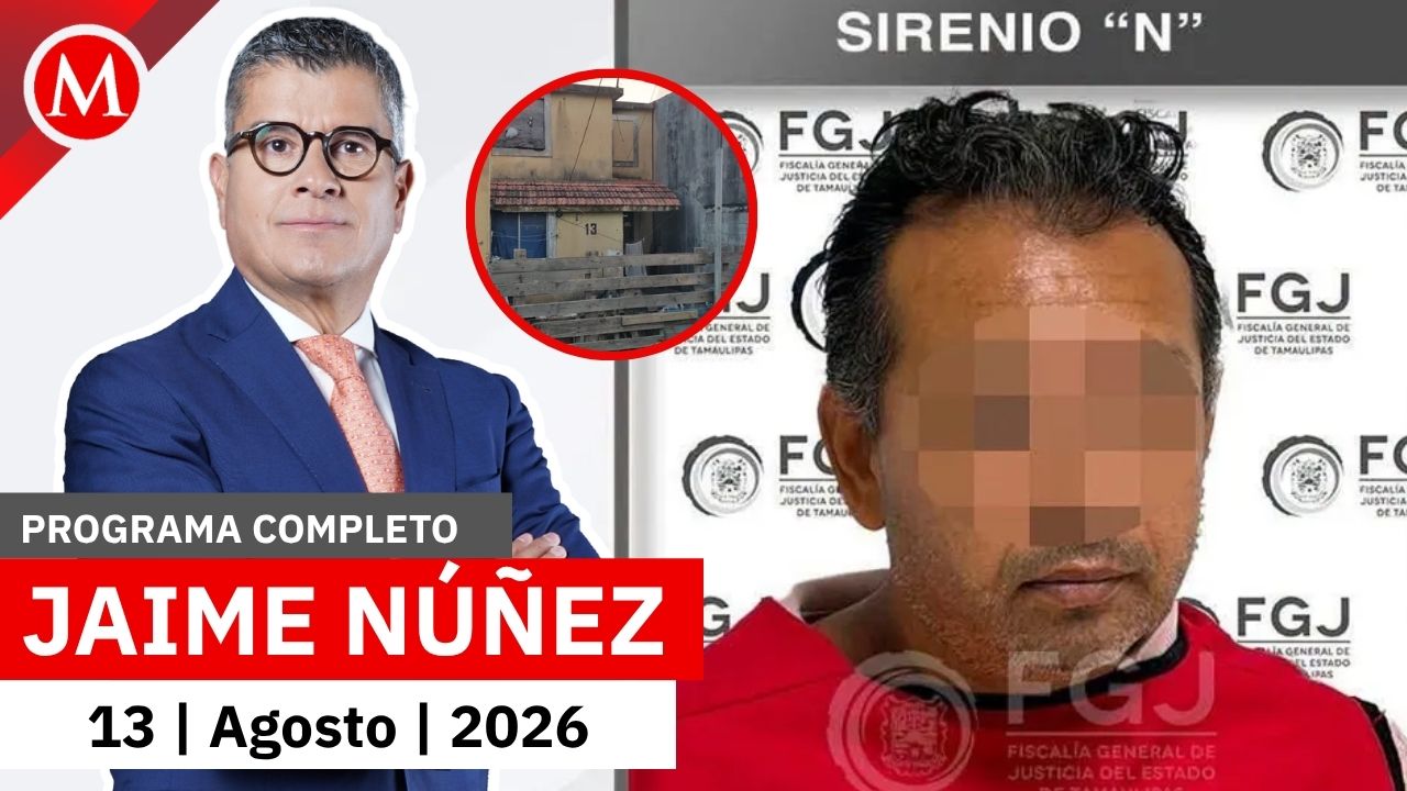 Detienen a Sirenio 'N' tras abusar de una menor de 11 años | Jaime Núñez, 13 de agosto de 2026