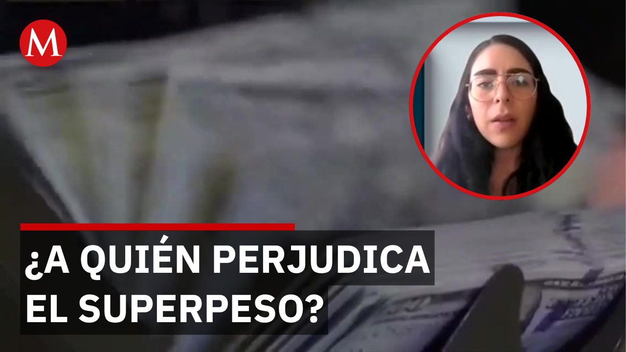 La fortaleza del peso mexicano beneficia importadores pero perjudica exportadores
