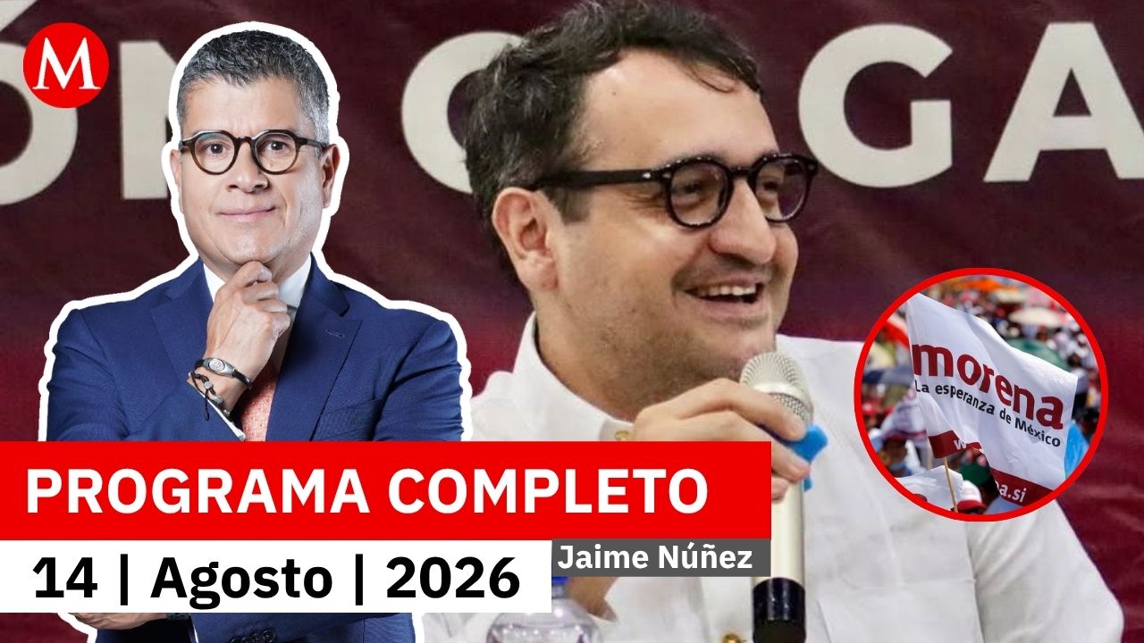 Morena respalda a López Beltrán tras revocación de visa | Jaime Núñez, 14 de agosto de 2026