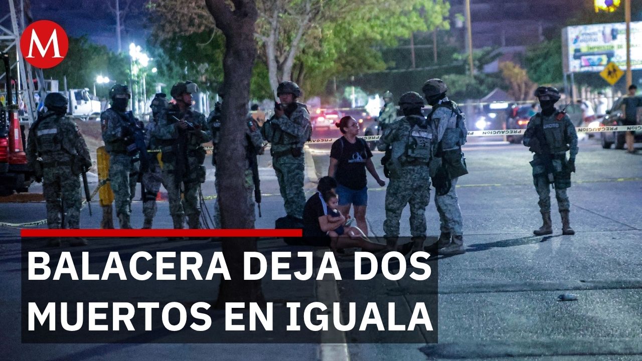 Grupo armado irrumpe en vivienda de Iguala y desata enfrentamiento; hay dos muertos