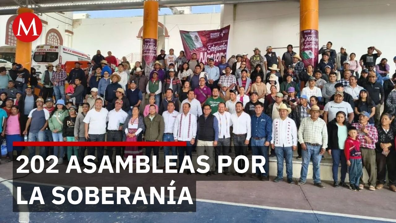 Morena organiza 202 asambleas en 32 estados para defender soberanía nacional