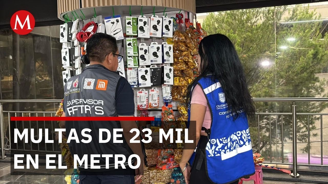 Comerciantes del metro enfrentan multas de 23 mil pesos por incumplimiento de reglamento