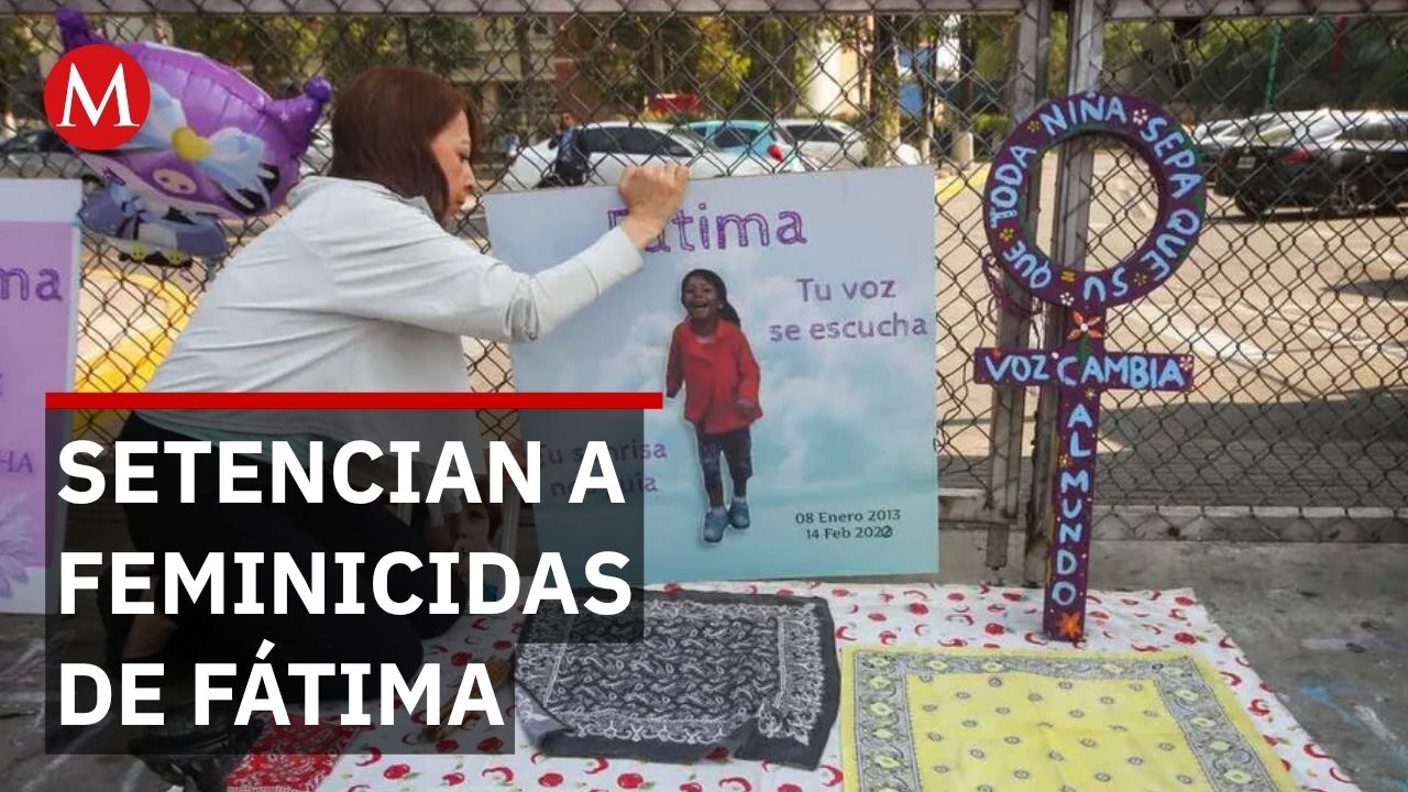 Dictan 170 años de prisión a feminicidas de Fátima Cecilia, niña de 7 años asesinada en 2020