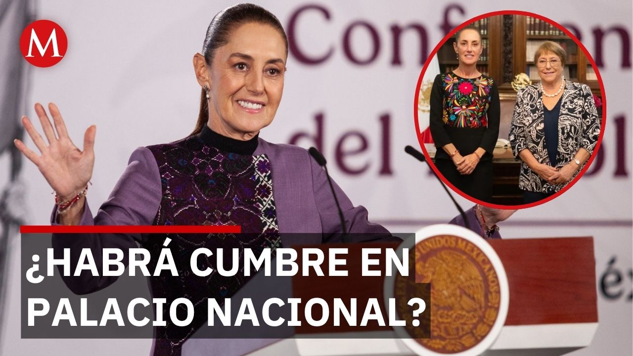 Bachelet pide reunión a Sheinbaum en Palacio Nacional: "Aún no lo contemplo"