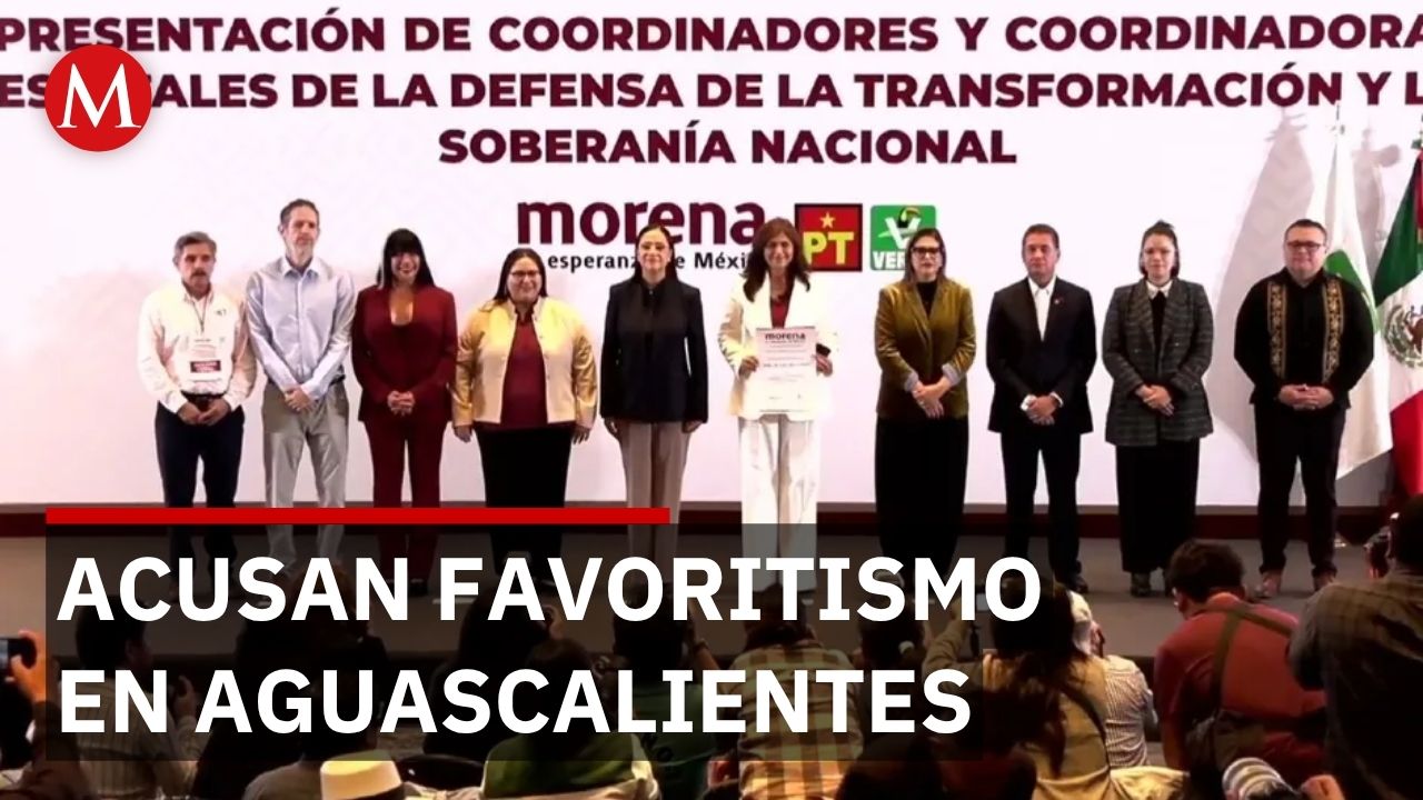 Morena define sus perfiles para 2027 entre acusaciones de favoritismo en Aguascalientes