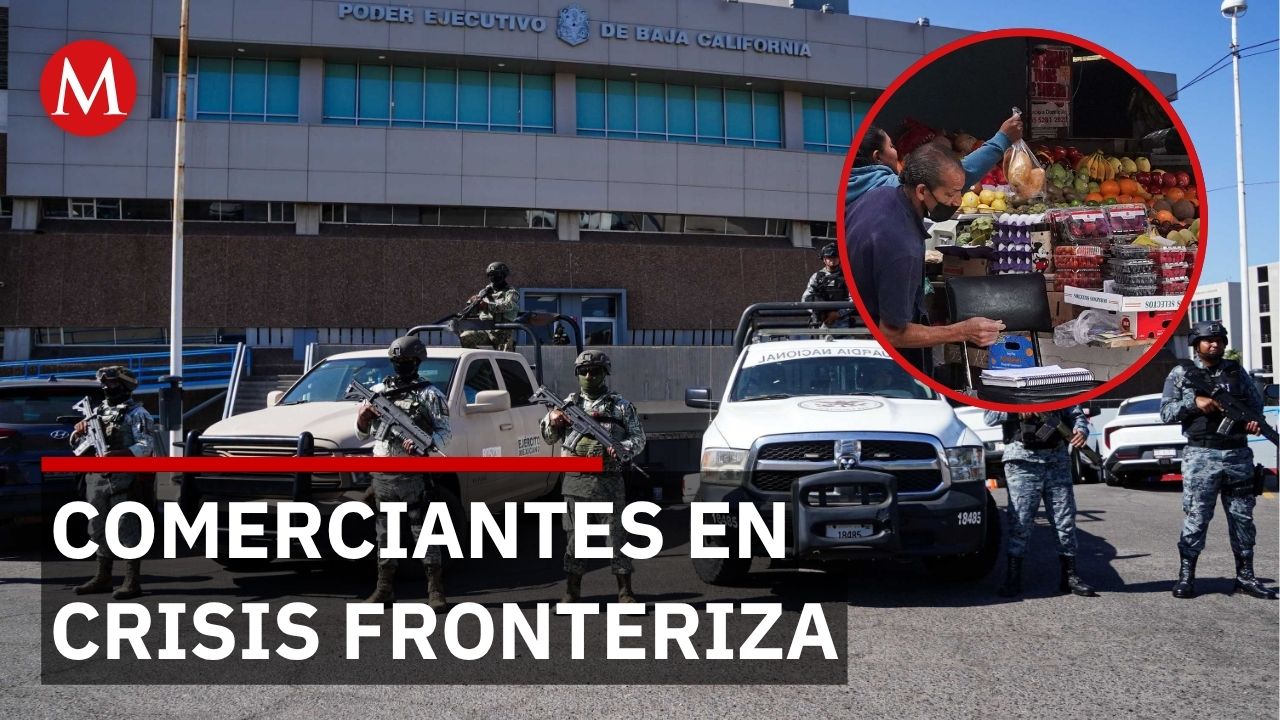 Alerta de seguridad fronteriza causa pérdidas económicas en comercios de Mexicali