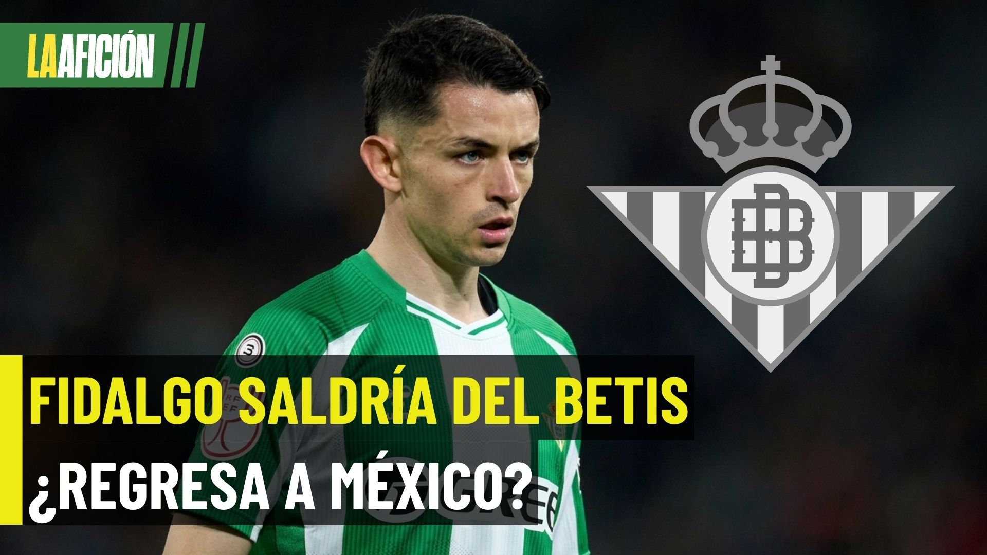 ¡El futuro de Fidalgo está en duda! El Betis analiza una posible salida