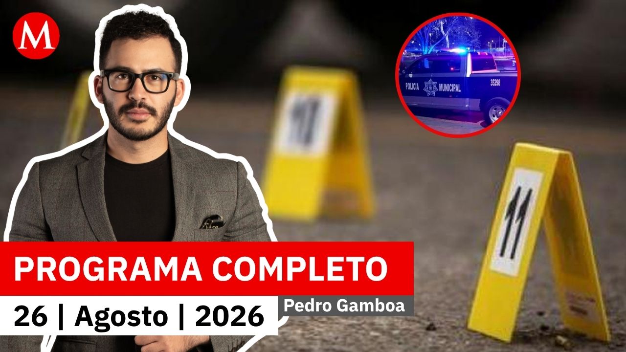 Jornada violenta en Guanajuato con 11 personas ejecutadas | Pedro Gamboa, 26 de agosto de 2026