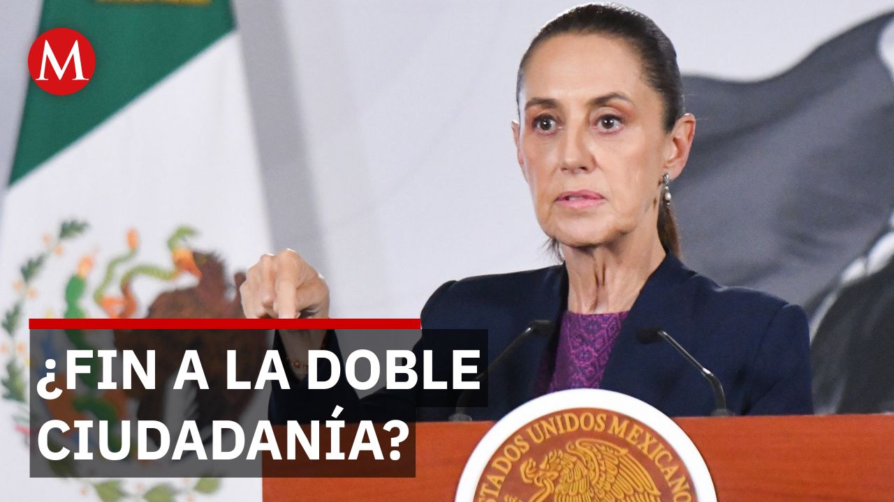 "¡Así de claro!": Sheinbaum busca frenar doble nacionalidad a gobernantes contra el injerencismo